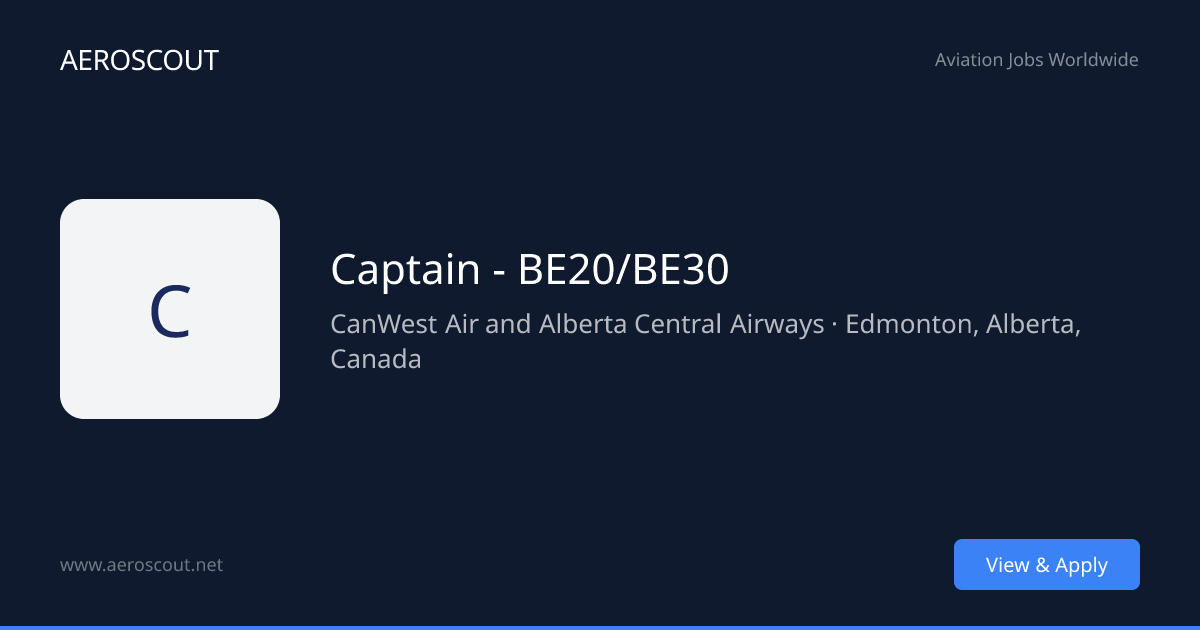 Captain - BE20/BE30 at CanWest Air and Alberta Central Airways ...